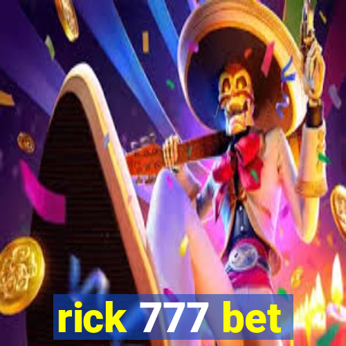 rick 777 bet